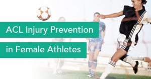 ACL Injury Prevention for Female Athletes - Drayer Physical Therapy Institute